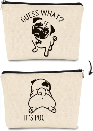 Pug Gift Makeup Bag,Pug Gifts for Pug Lovers,Funny Guess What It's Pug Makeup Bag,Pug gifts for Women Cosmetic Bag Cute Dog Birthday for Teen Girls Daughter Pug Mom Gift